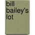 Bill Bailey's Lot
