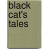 Black Cat's Tales door Rt Michael Martin