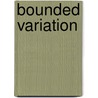 Bounded Variation by Frederic P. Miller
