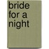 Bride for a Night