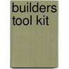 Builders Tool Kit door Roger Priddy