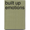 Built Up Emotions by Lady Ent