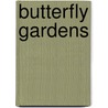 Butterfly Gardens door Jennifer Blizen Gillis