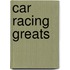 Car Racing Greats