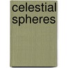 Celestial Spheres door John McBrewster