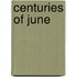 Centuries of June