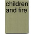 Children And Fire