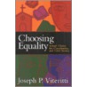 Choosing Equality door Leland Ware