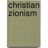 Christian Zionism door John McBrewster
