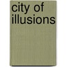 City of Illusions door Ursula K. Le Guin