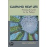 Claiming New Life door Lisa R. Withrow