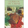 Clasicos de Carne by Edimat Libros