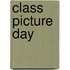 Class Picture Day