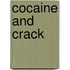 Cocaine And Crack