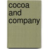 Cocoa and Company by Borges Antonion