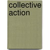 Collective Action door John McBrewster