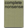 Complete Nonsense door Mervyn Peake