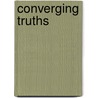Converging Truths door Katerina Zacharia