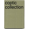 Coptic Collection door Paul De Lagarde
