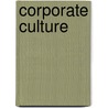 Corporate Culture by Yvinne Randle