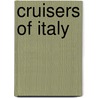 Cruisers of Italy door Source Wikipedia