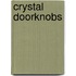 Crystal Doorknobs
