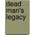 Dead Man's Legacy