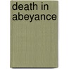 Death In Abeyance by Christopher Davis