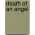Death Of An Angel