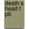 Death S Head T Pb door Gunn David