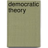 Democratic Theory door Giovanni Sartori