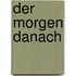 Der Morgen Danach