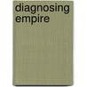 Diagnosing Empire door Narin Hassan