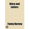 Diary And Letters door Frances Burney