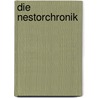 Die Nestorchronik door Dominik Esegovic