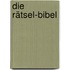 Die Rätsel-Bibel