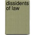 Dissidents Of Law