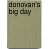 Donovan's Big Day by Mike Dutton (illus)
