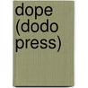 Dope (Dodo Press) door Sax Rohmer