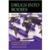Drugs Into Bodies