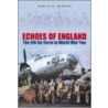 Echoes Of England door Martin W. Bowman