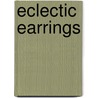 Eclectic Earrings by Suzanne McNeill