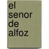 El Senor de Alfoz