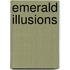 Emerald Illusions
