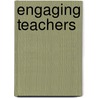 Engaging Teachers door Bisplinghoff