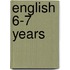 English 6-7 Years