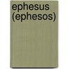 Ephesus (Ephesos) door Hans Willer Laale