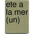 Ete A La Mer (Un)