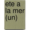 Ete A La Mer (Un) by Giuseppe Culicchia