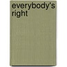 Everybody's Right by Paulo Sorrentino